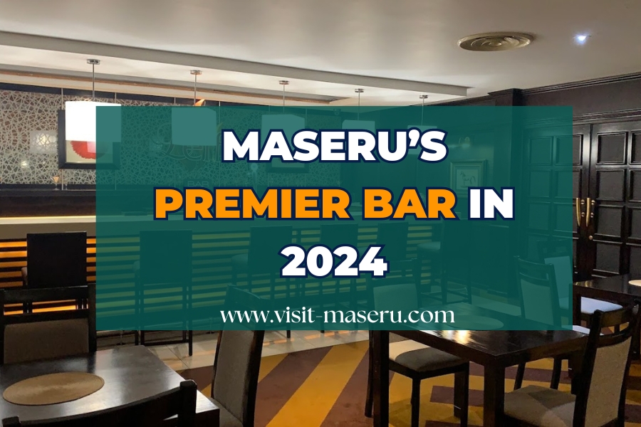 Maseru’s Premier Bar in 2023